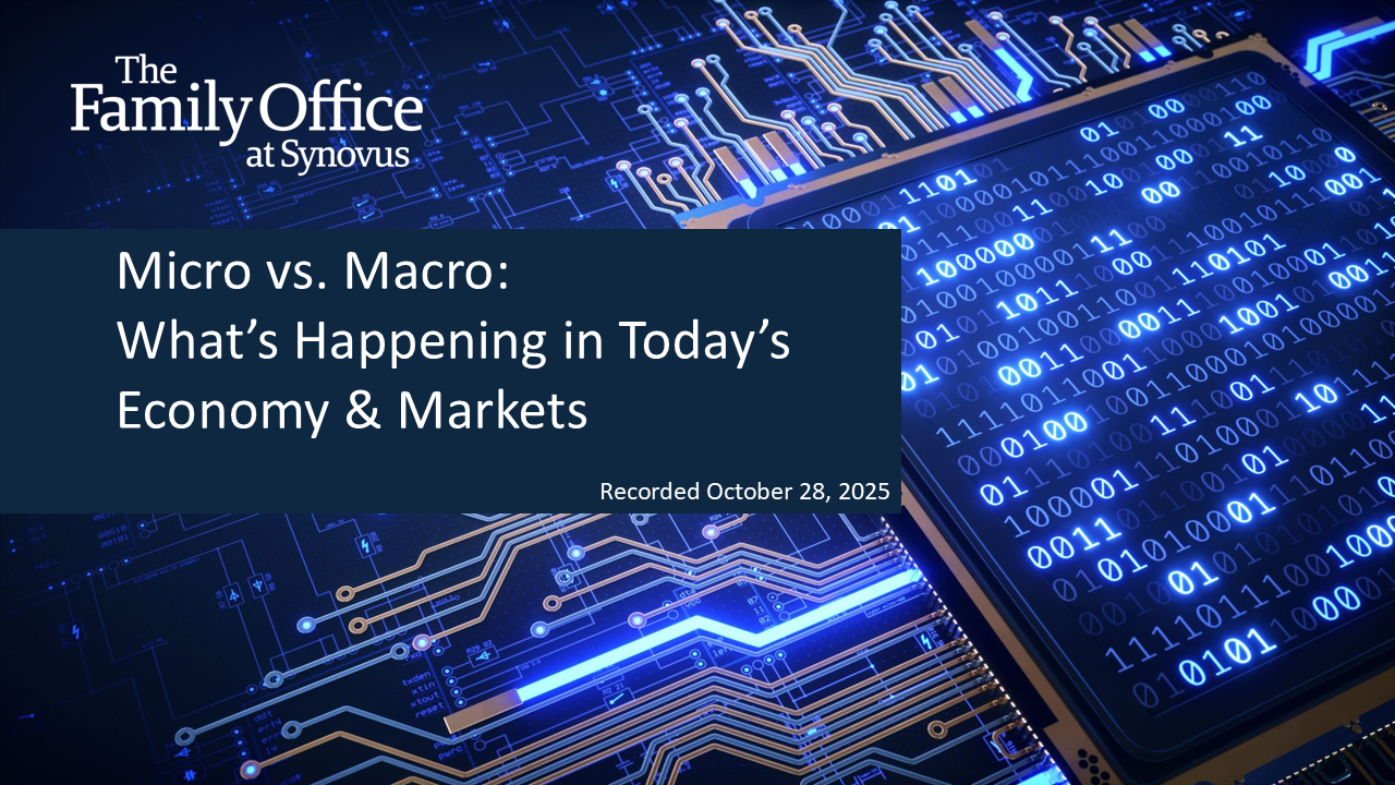 [Video] Micro vs. Macro: What's Happening in Today's Economy & Markets